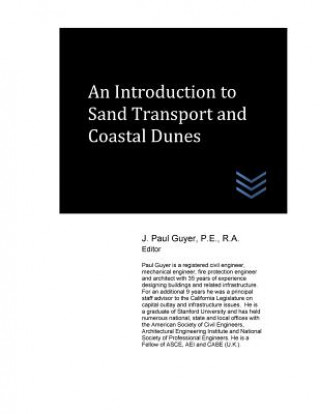 Buch An Introduction to Sand Transport and Coastal Dunes J Paul Guyer