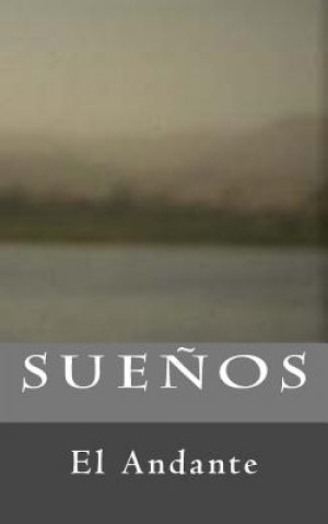 Knjiga Suenos El Andante