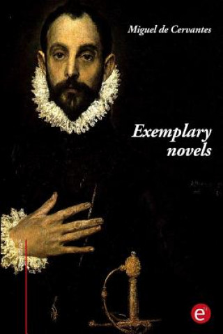 Książka Exemplary novels Miguel De Cervantes