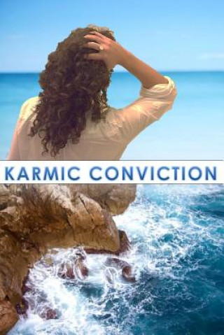 Knjiga Karmic Conviction Dorane Caravaglia