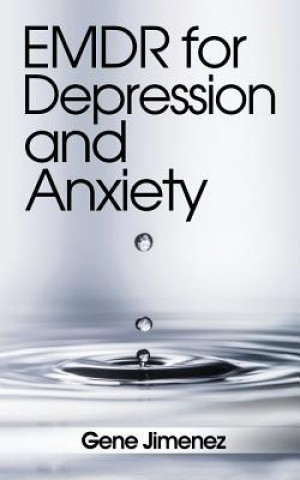 Könyv EMDR for Depression and Anxiety Gene Jimenez