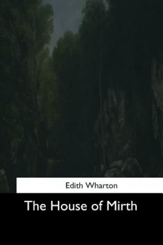 Kniha The House of Mirth Edith Wharton