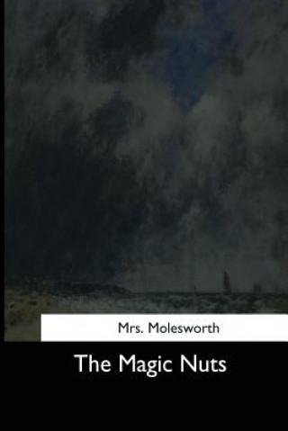 Buch The Magic Nuts Mrs Molesworth