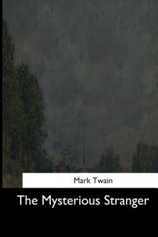 Könyv The Mysterious Stranger Mark Twain