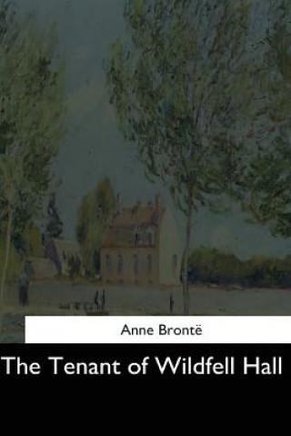 Carte The Tenant of Wildfell Hall Anne Bronte