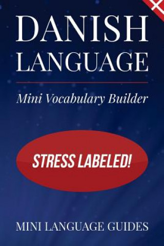 Book Danish Language Mini Vocabulary Builder: Stress Labeled! Mini Language Guides