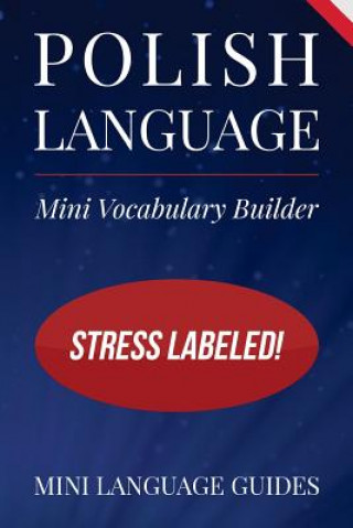Βιβλίο Polish Language Mini Vocabulary Builder: Stress Labeled! Mini Language Guides