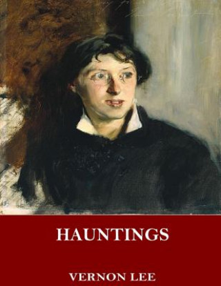 Kniha Hauntings Vernon Lee