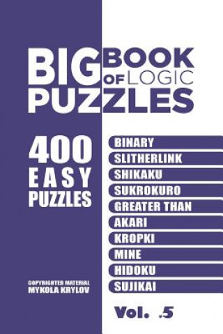 Knjiga Big Book Of Logic Puzzles - 400 Easy Puzzles Mykola Krylov