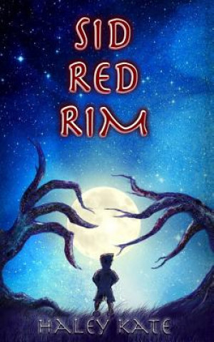Knjiga Sid Red Rim Haley Kate