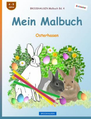 Książka BROCKHAUSEN Malbuch Bd. 4 - Mein Malbuch: Osterhasen Dortje Golldack