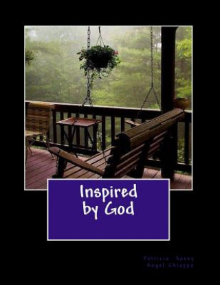 Kniha Inspired by God Patricia Sassy Angel Chiappa