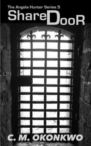 Knjiga Shared Door C M Okonkwo