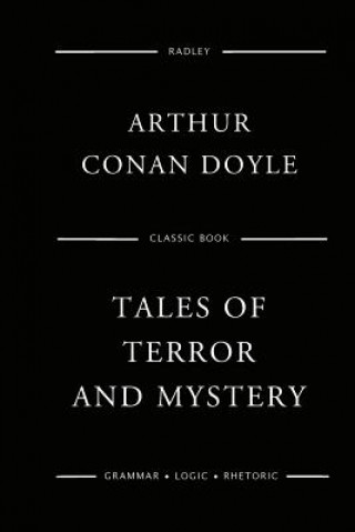 Carte Tales Of Terror And Mystery Sir Arthur Conan Doyle