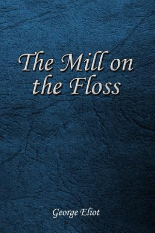 Buch The Mill on the Floss George Eliot