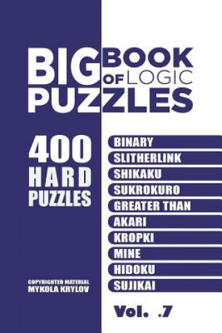 Knjiga Big Book Of Logic Puzzles - 400 Hard Puzzles Mykola Krylov