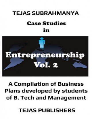 Könyv Case Studies in Entrepreneurship MR Tejas Subrahmanya