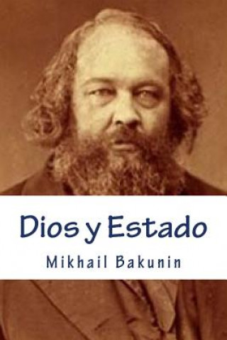 Knjiga Dios y Estado Mikhail Bakunin