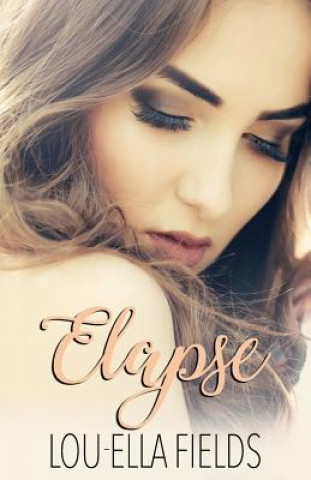 Knjiga Elapse Lou-Ella Fields