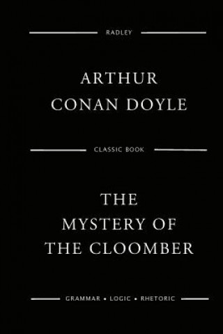 Könyv The Mystery Of The Cloomber Sir Arthur Conan Doyle
