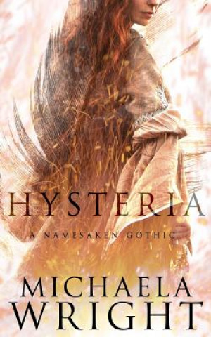 Knjiga Hysteria Michaela Wright