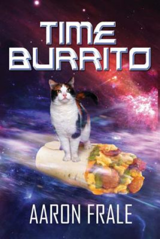 Knjiga Time Burrito Aaron Frale