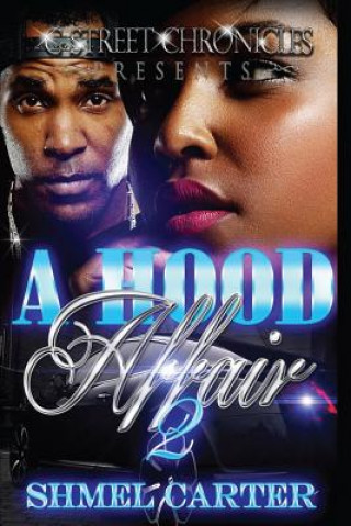 Knjiga A Hood Affair 2 Shmel Carter