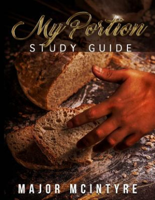 Knjiga My Portion Study Guide Mr Major McIntyre