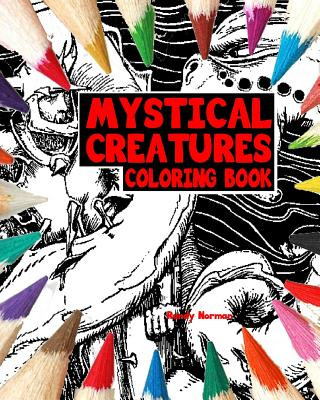 Book Mythical Creatures Coloring Book Randy Norman
