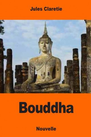 Knjiga Bouddha Jules Claretie