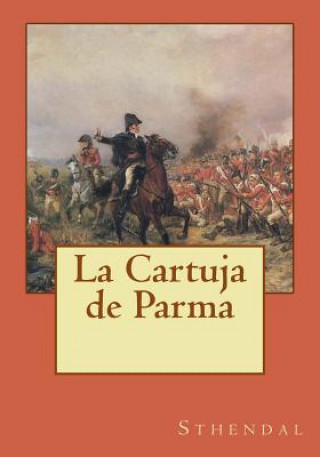 Knjiga La Cartuja de Parma Sthendal