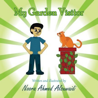 Buch My Garden Visitor Noora Ahmed Alsuwaidi