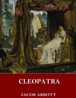 Kniha Cleopatra Jacob Abbott