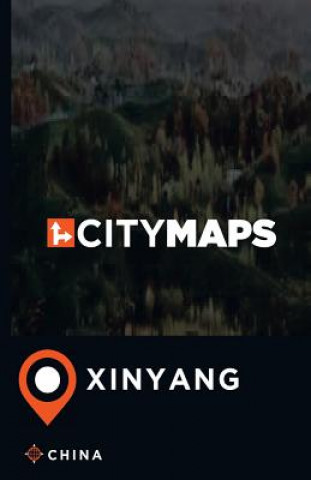 Könyv City Maps Xinyang China James McFee