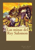 Kniha Las minas del Rey Salomon Henry Rider Haggard