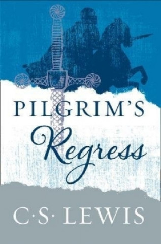 Книга Pilgrim's Regress C S Lewis