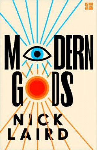 Книга Modern Gods Nick Laird