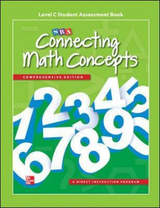 Carte Connecting Math Concepts Level C, Student Assessment Book McGraw-Hill Education