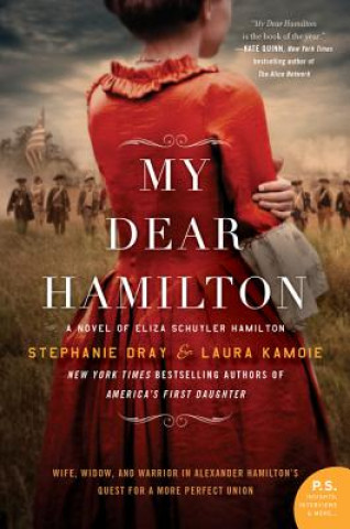 Книга My Dear Hamilton Stephanie Dray