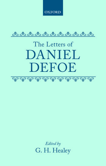 Carte Letters of Daniel Defoe Daniel Defoe
