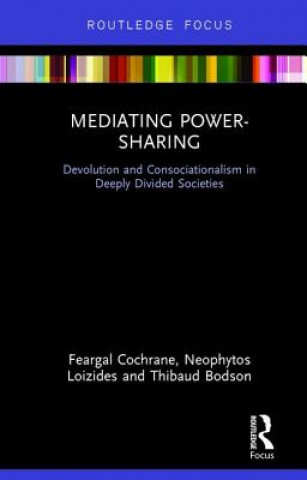 Kniha Mediating Power-Sharing Cochrane