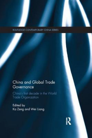 Kniha China and Global Trade Governance 