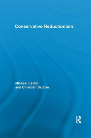 Kniha Conservative Reductionism Esfeld