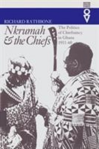 Książka Nkrumah & the Chiefs Richard Rathbone