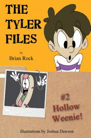Knjiga Tyler Files #2 BRIAN ROCK
