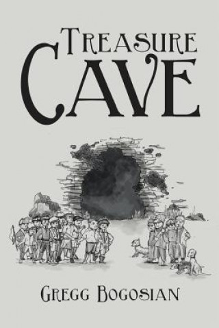Knjiga Treasure Cave GREGG BOGOSIAN