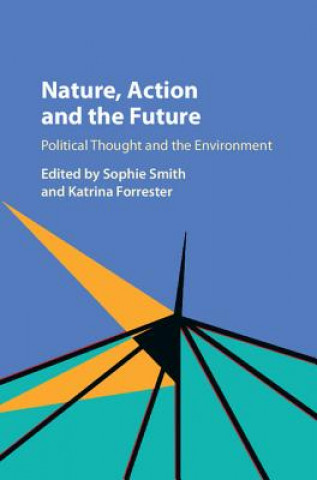 Boek Nature, Action and the Future Sophie Smith