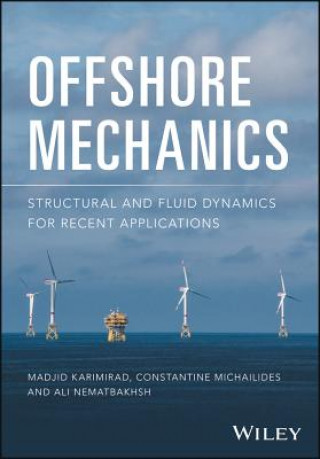 Buch Offshore Mechanics - Structural and Fluid Dynamics  for Recent Applications Madjid Karimirad