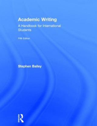 Kniha Academic Writing BAILEY