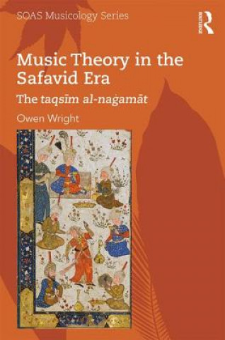 Βιβλίο Music Theory in the Safavid Era Wright